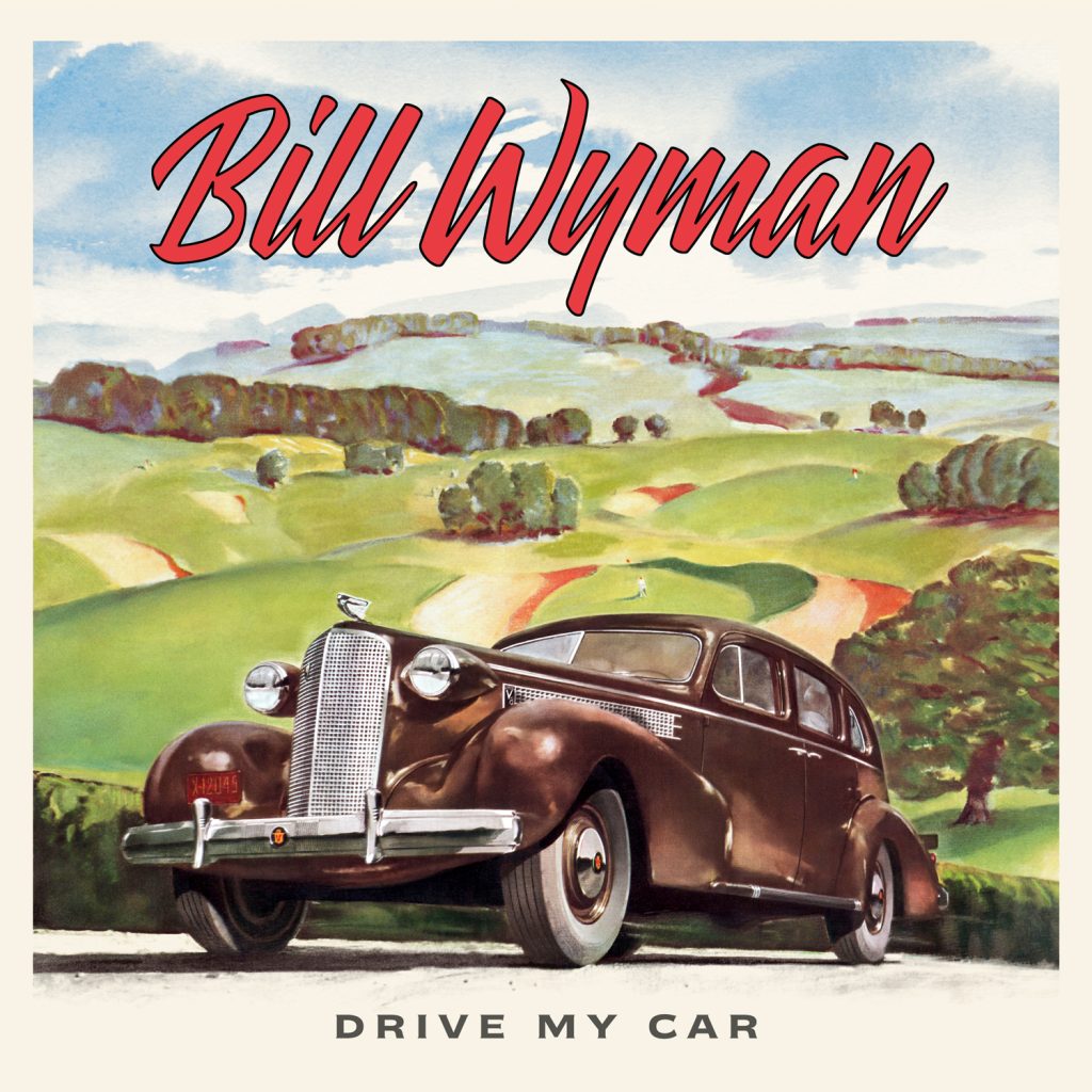 Bill Wyman Drive My Car